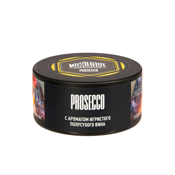 Табак Musthave Prosecco  25 грамм в Луганске